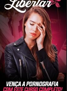 Curso vencendo a pornografia para mulheres