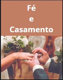 fé e casamento